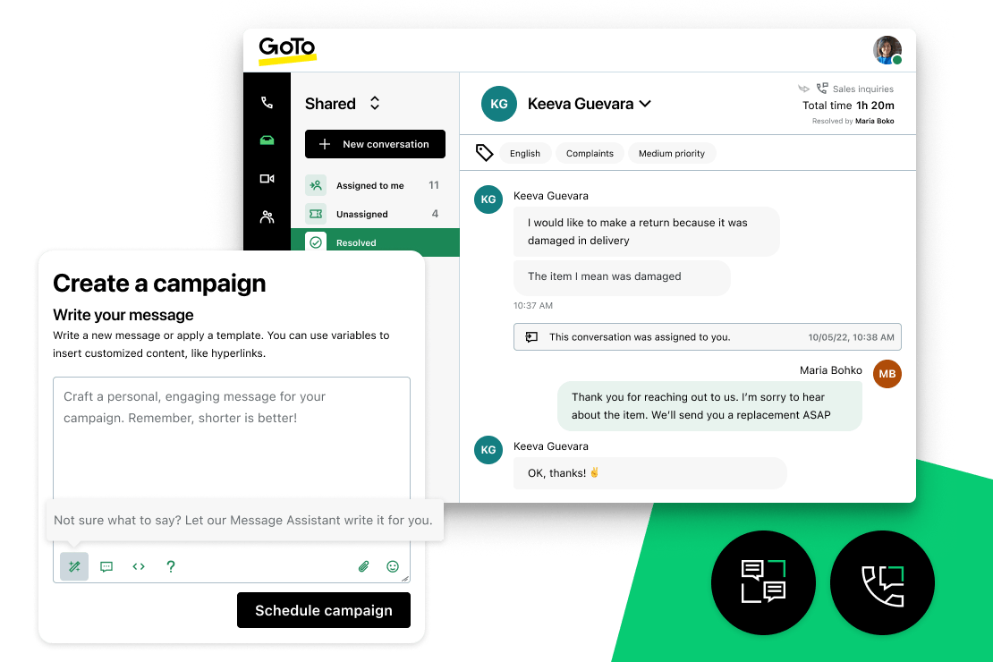 Create and schedule campaigns and centralize your business communication all in one place using GoTo Connect Customer Engagement.